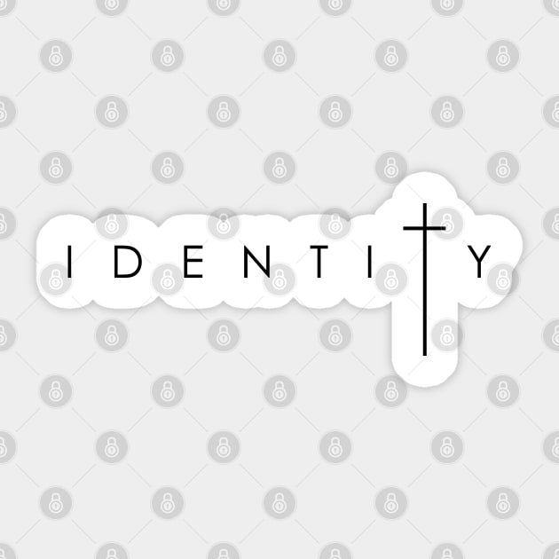 Identity in the cross of Jesus Christ Sticker by Eternity Seekers